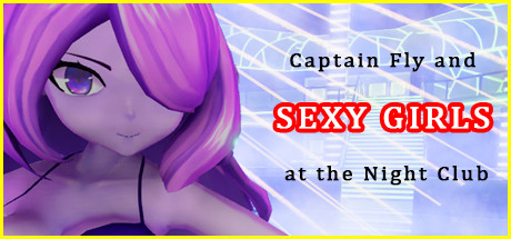 Captain Fly and Sexy Girls at the Night Club prices