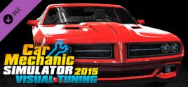 Prix pour Car Mechanic Simulator 2015 - Visual Tuning