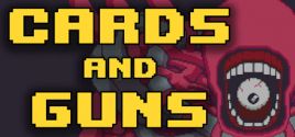 Cards and Guns 시스템 조건