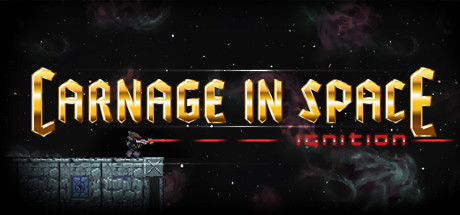 Carnage in Space: Ignition 가격