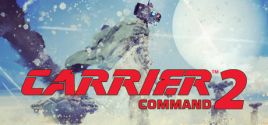 Carrier Command 2 prices