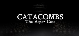 Configuration requise pour jouer à Catacombs: The Asper Case