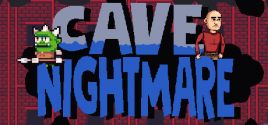 Cave Nightmare ceny