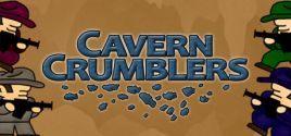 Cavern Crumblers ceny
