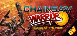Chainsaw Warrior: Lords of the Night 가격