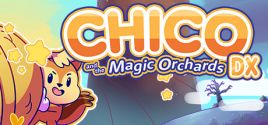 Prix pour Chico and the Magic Orchards DX