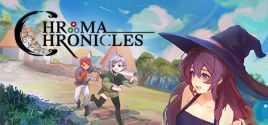Chroma Chronicles System Requirements