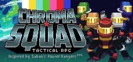 Configuration requise pour jouer à Chroma Squad