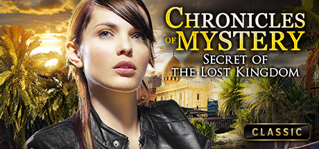 Chronicles of Mystery - Secret of the Lost Kingdom цены