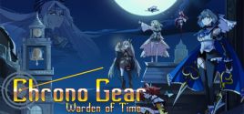 Prezzi di Chrono Gear: Warden of Time