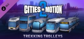 Preise für Cities in Motion 2: Trekking Trolleys