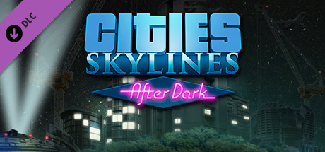 Cities: Skylines - After Dark precios