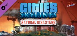Cities: Skylines - Natural Disasters цены