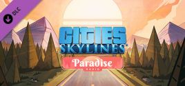Prix pour Cities: Skylines - Paradise Radio