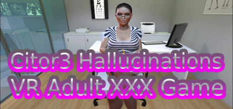 Citor3 Hallucinations VR Adult XXX Game 시스템 조건
