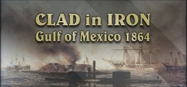 Clad in Iron: Gulf of Mexico 1864 fiyatları
