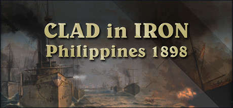 Clad in Iron: Philippines 1898 가격