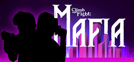 Configuration requise pour jouer à Climb and Fight: Mafia