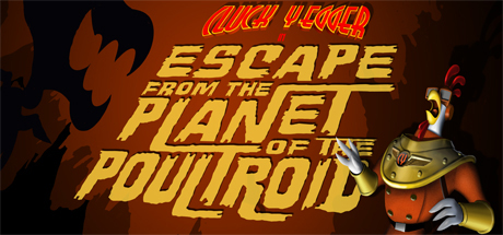 Cluck Yegger in Escape From The Planet of The Poultroid prices