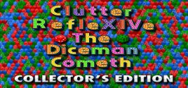Wymagania Systemowe Clutter RefleXIVe: The Diceman Cometh - Collector's Edition