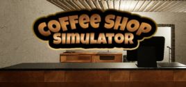 Coffee Shop Simulator System Requirements