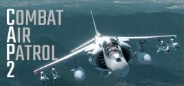 Configuration requise pour jouer à Combat Air Patrol 2: Military Flight Simulator