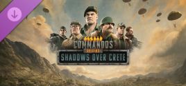 Commandos: Origins - Shadows over Crete 价格