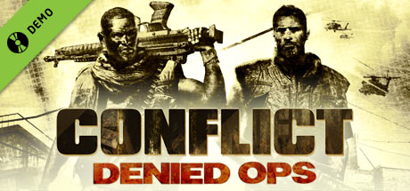 Configuration requise pour jouer à Conflict: Denied Ops Demo