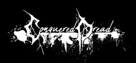 Conquered Dread System Requirements