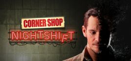 Corner Shop: NightShift価格