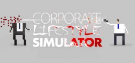 Corporate Lifestyle Simulator系统需求