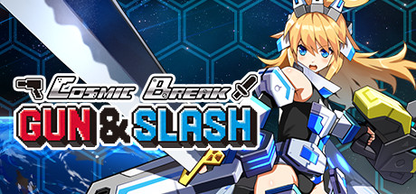 CosmicBreak Gun & Slash 시스템 조건