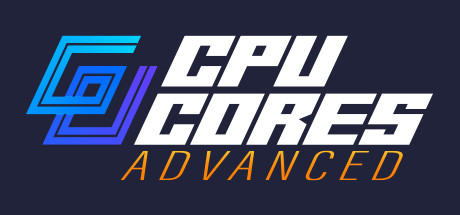 CPU Cores ADVANCED System Requirements