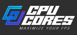 CPUCores :: Maximize Your FPS - yêu cầu hệ thống