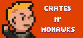 CRATES N' MOHAWKS System Requirements