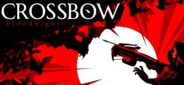 Prix pour CROSSBOW: Bloodnight