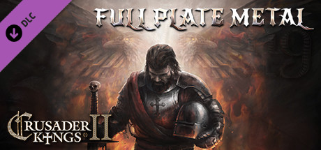 Preise für Crusader Kings II: Full Plate Metal