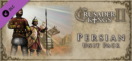 Prezzi di Crusader Kings II: Persian Unit Pack