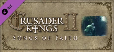 Preise für Crusader Kings II: Songs of Faith