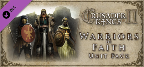 Crusader Kings II: Warriors of Faith Unit Pack fiyatları