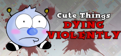 Preise für Cute Things Dying Violently