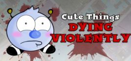 Cute Things Dying Violently 价格