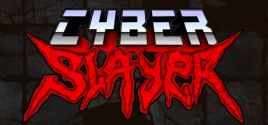 Cyber Slayer System Requirements