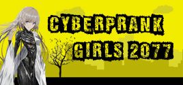 Preise für Cyberprank Girls 2077