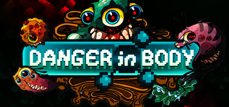 Danger in Body系统需求