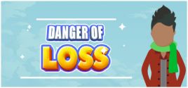 DANGER OF LOSS System Requirements