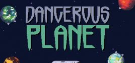 Dangerous Planet prices
