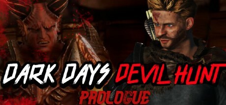 Dark Days : Devil Hunt Prologue系统需求