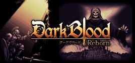 DarkBlood -Reborn-のシステム要件