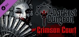 Darkest Dungeon®: The Crimson Court ceny